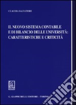 Il nuovo sistema contabile e di bilancio delle università. Caratteristiche e criticità