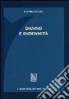 Danno e indennità libro di Caricato Cristina