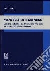 Modelli di business. Gestione sostenibile e pianificazione strategica nel settore dell'igiene ambientale libro