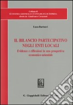 Il bilancio partecipativo negli enti locali. Evidenze e riflessioni in una prospettiva economico-aziendale