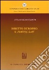 Diritto europeo e «tort(s) law» libro