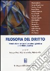 Filosofia del diritto. Introduzione critica al pensiero giuridico e al diritto positivo libro