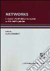 Networks. In search of a model for european and global regulation libro