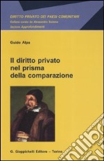 Il diritto privato nel prisma della comparazione