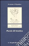 Parole di bioetica libro