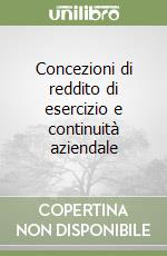 Concezioni di reddito di esercizio e continuità aziendale