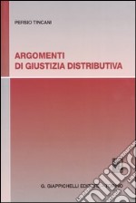 Argomenti di giustizia distributiva libro