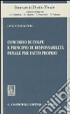 Concorso di colpe e principio di responsabilità penale per fatto proprio libro