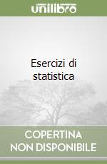 Esercizi di statistica