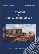 Lineamenti di giustizia costituzionale libro