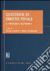 Questioni di diritto penale. Il processo Salvemini libro