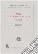 Studi economico-giuridici (2001-2002). In memoria di Franco Ledda. Vol. 59 libro