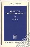 Lezioni di diritto romano. Vol. 2: Persone libro di Mantello Antonio
