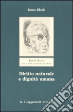 Diritto naturale e dignità umana libro