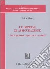 Le imprese di assicurazione. Profili gestionali, organizzativi e contabili libro