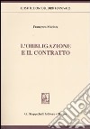 L'obbligazione e il contratto libro