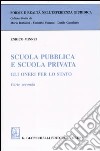 Scuola pubblica e scuola privata. Gli oneri per lo Stato. Vol. 2 libro di Minnei Enrico