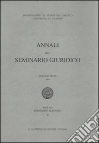 Annali del seminario giuridico (2003) (48) libro