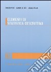 Elementi di statistica descrittiva libro di Posa Donato De Iaco Sandra Palma Monica