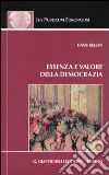 Essenza e valore della democrazia libro di Kelsen Hans Carrino A. (cur.)