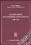 Aggiornamenti sulle riforme costituzionali (1998-2004) libro