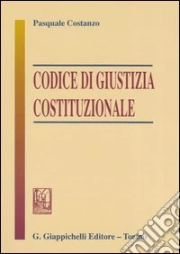 Codice di giustizia costituzionale libro