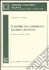 Il référé nell'esperienza giuridica francese libro di Silvestri Caterina