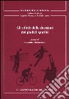 Gli effetti delle decisioni dei giudici sportivi libro di Franchini C. (cur.)