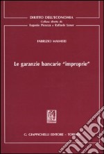 Le garanzie bancarie «improprie» libro