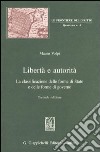 Libertà e autorità. La classificazione delle forme di Stato e delle forme di governo libro