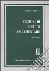 Lezioni di diritto fallimentare libro