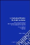 La Costituzione Britannica-The British Constitution. Atti del Convegno dell'Associazione di diritto pubblico comparato ed europeo (Bari, 29-30 maggio 2003 libro