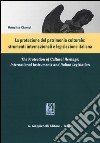 La protezione del patrimonio culturale. Strumenti internazionali e legislazione italiana. Ediz. italiana e inglese libro di Ciampi Annalisa