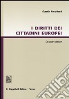 I diritti dei cittadini europei libro di Morviducci Claudia