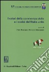 I valori della convivenza civile e i codici dell'Italia unita libro