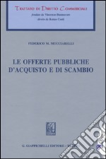 Le offerte pubbliche d'acquisto e di scambio libro