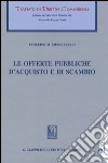 Le offerte pubbliche d'acquisto e di scambio libro