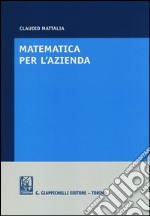 Matematica per l'azienda libro