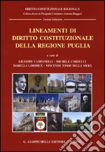 Lineamenti di diritto costituzionale della regione Puglia libro