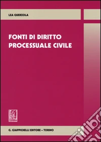 Fonti di diritto processuale civile