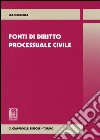 Fonti di diritto processuale civile libro