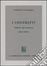 I contratti. Parte generale libro