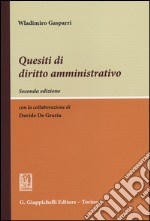 Quesiti di diritto amministrativo libro