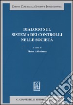 Dialogo sul sistema dei controlli nelle società libro