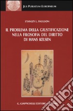 Il problema della giustificazione nella filosofia del diritto di Hans Kelsen