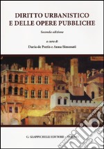 Diritto urbanistico e delle opere pubbliche