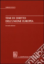 Temi di diritto dell'Unione Europea libro