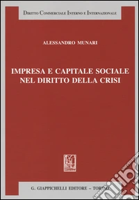 Impresa e capitale sociale nel diritto della crisi