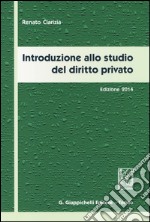 Introduzione allo studio del diritto privato 2014 libro