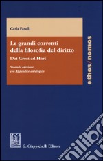 Le grandi correnti della filosofia del diritto